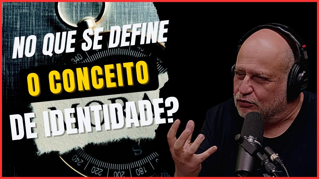 AFINAL, O QUE É IDENTIDADE? (Com professor Clóvis de Barros) | OS SÓCIOS PODCAST