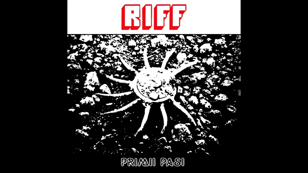 Riff - Primii pași [Full Album]