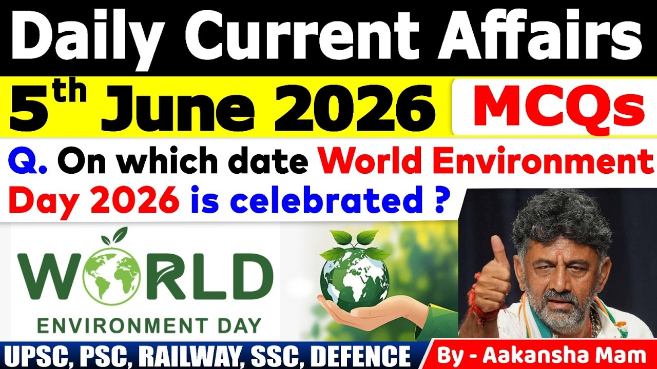 5th June 2026 Current Affairs🔥 | Daily MCQs | Today&rsquo;s Most Important MCQs #currentaffairs2026