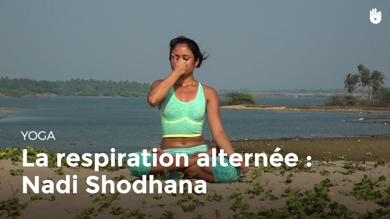Apprendre la technique de la respiration alternée- Nadi Shodhana Pranayama | Apprendre le Yoga