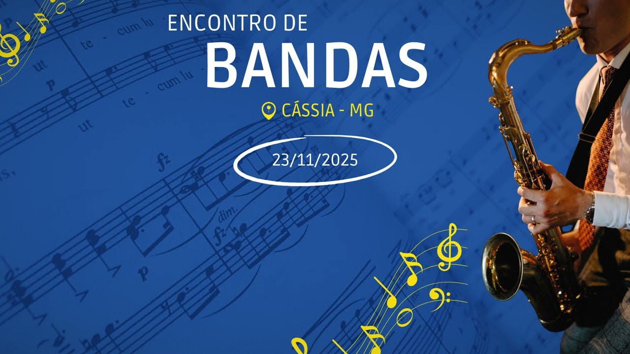 Quando a Música se Torna História | Encontro Bandas em Cássia