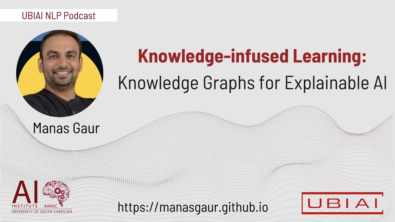 Knowledge-infused Learning: Knowledge Graphs for Explainable AI