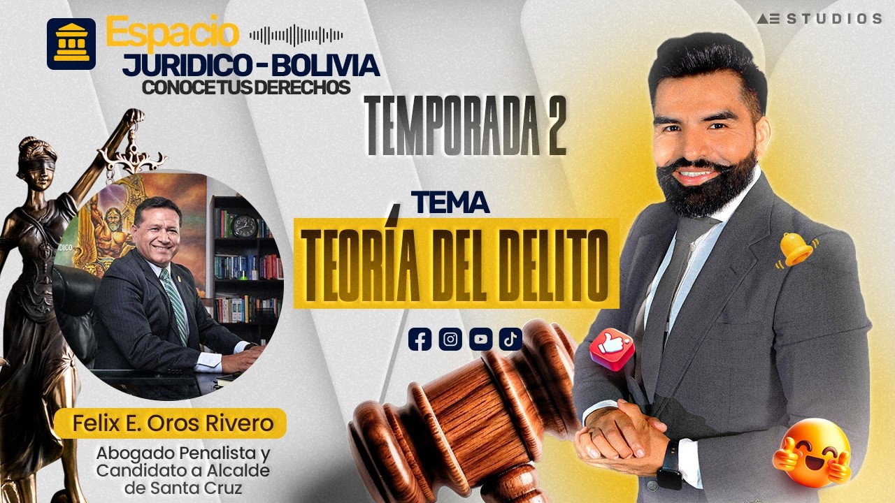 Espacio Jurídico Bolivia | T2 E4 | Felix Oros