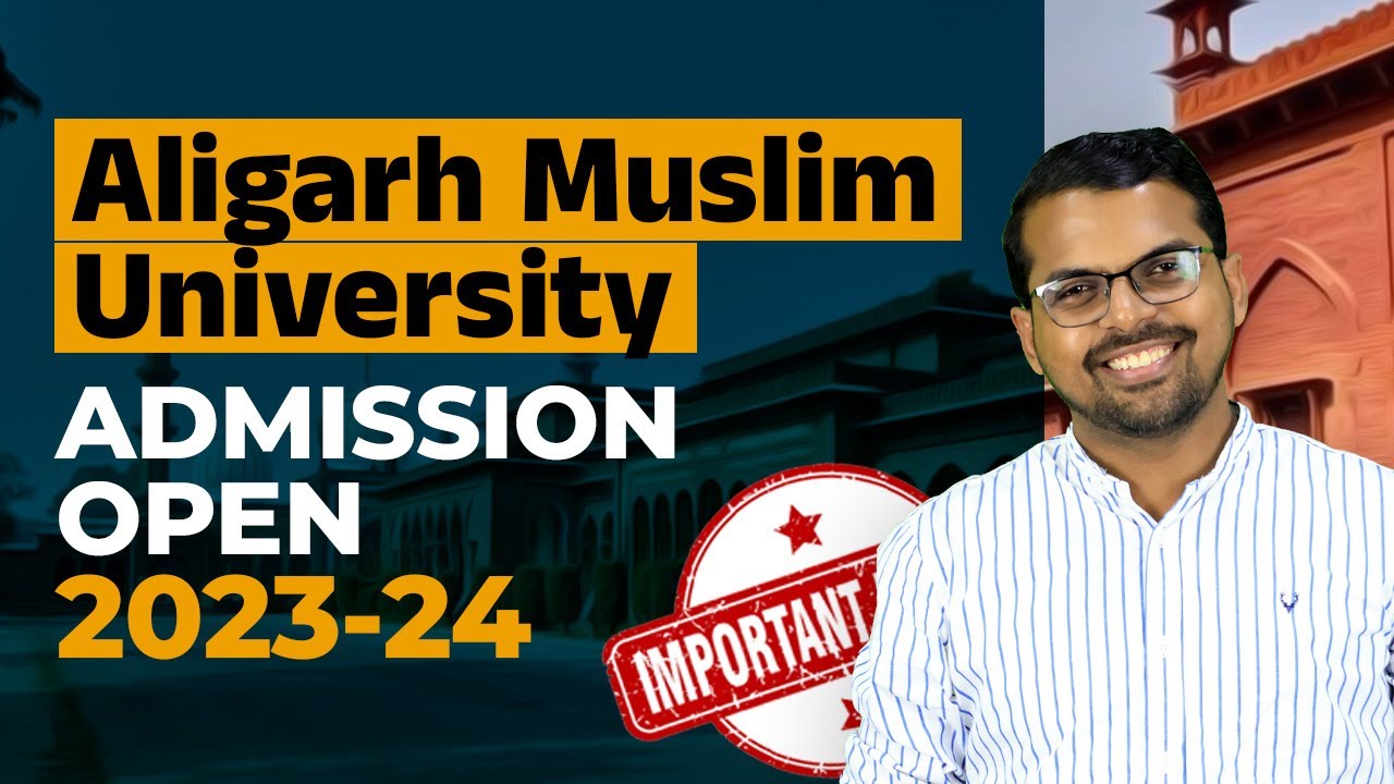 Aligarh Muslim University Admission Open 2023-24 | Important Update | PEPP Learning App