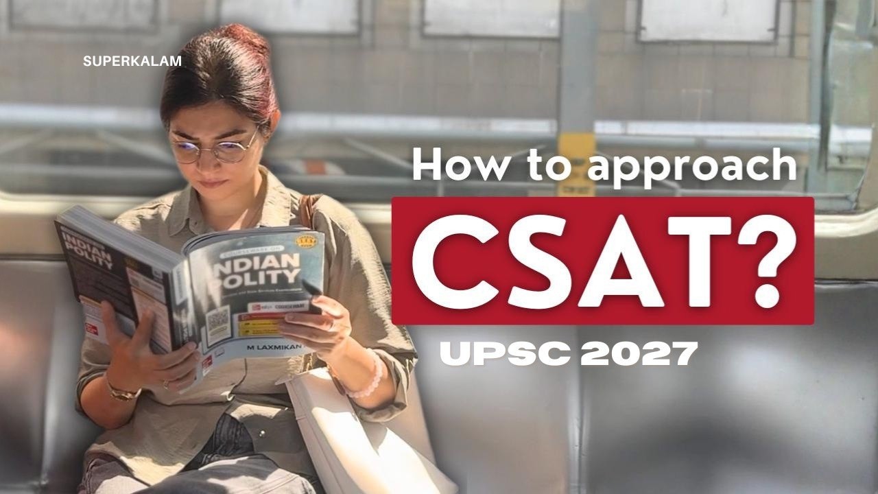 Don't Fail Prelims Because of CSAT | Smart Strategy for UPSC 2026/27 | SuperKalam