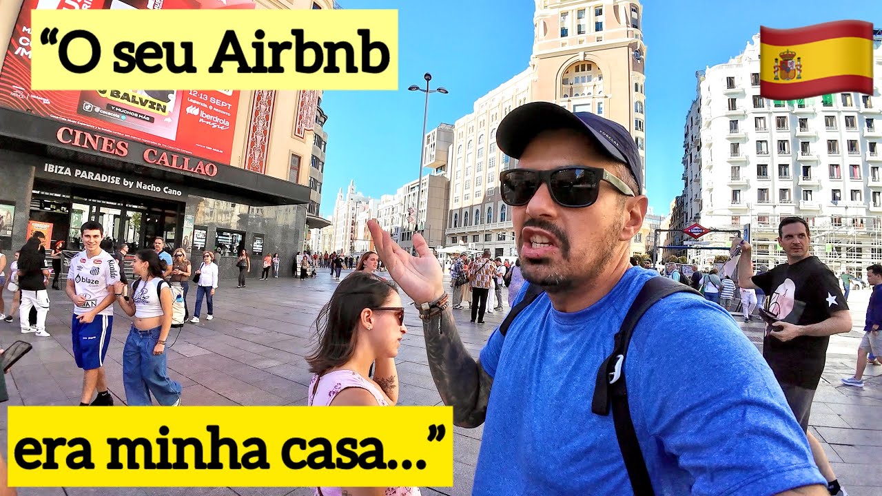 POR QUE OS ESPANHÓIS ESTÃO DE SACO CHEIO DE TURISTAS - Madrid