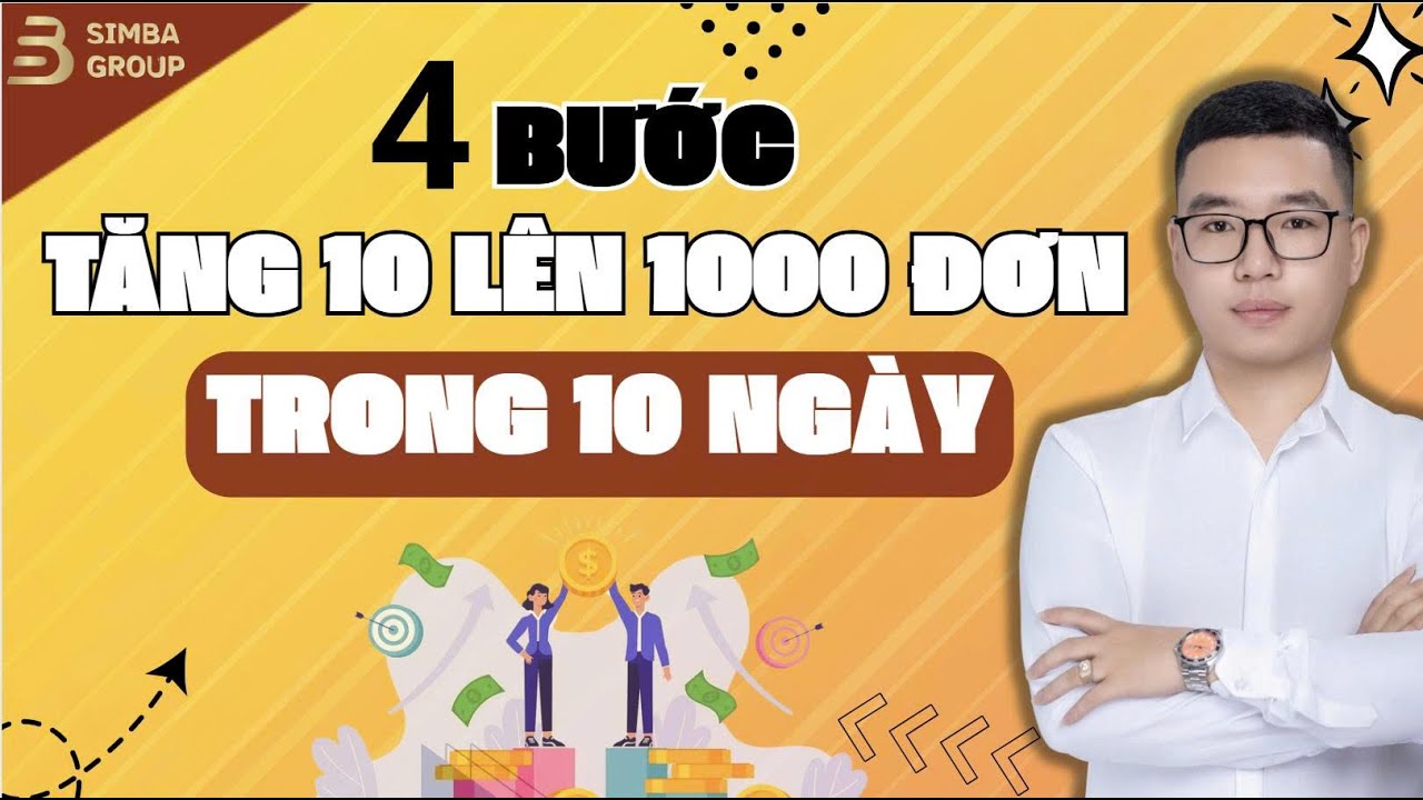 Shopee 2025: 4 Bước Tăng Từ 10 l&ecirc;n 1000 Đơn Trong 10 Ng&agrave;y