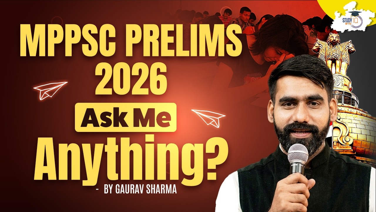 MPPSC Prelims 2026 | Live Doubt Session | Ask Me Anything 🔴| BY Gaurav Sir | MPPSC StudyIQ