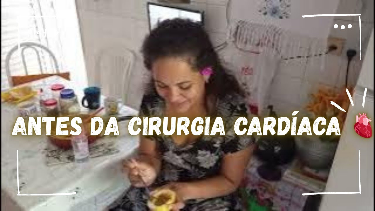 Fazendo muitas coisas antes de sofrer uma cirurgia no coração 🫀