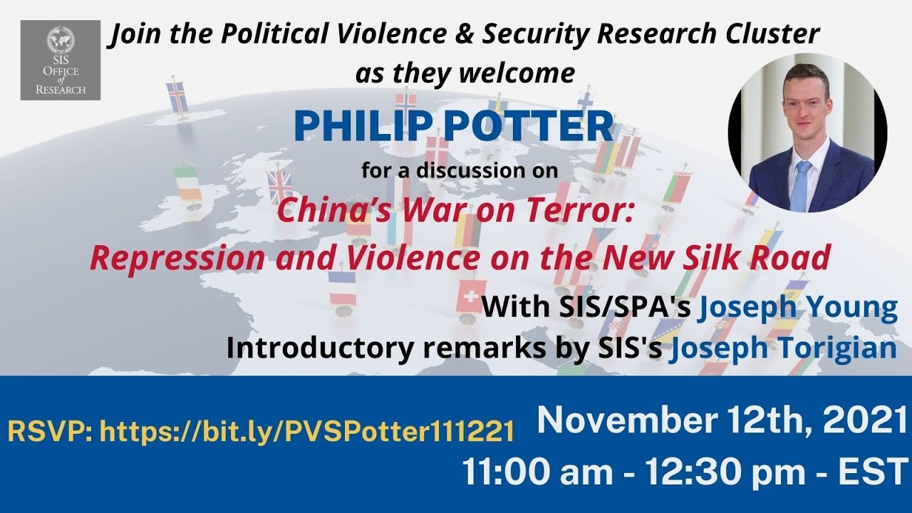 SIS Prof. Joseph Torigian & SPA's Joe Young speak w/UVA's Philip Potter on 'China&rsquo;s War on Terror'.