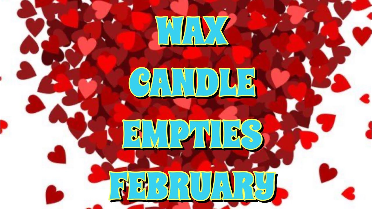WAX/CANDLE EMPTIES/ Wax Wednesday #waxempties #candleempties #waxwednesday
