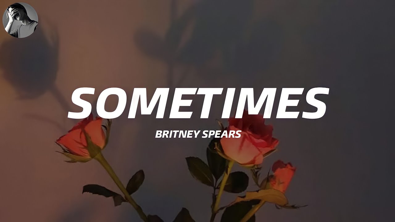 Sometimes by Britney Spears (Slowed Reverb+ 3D audio+ Lyrics)