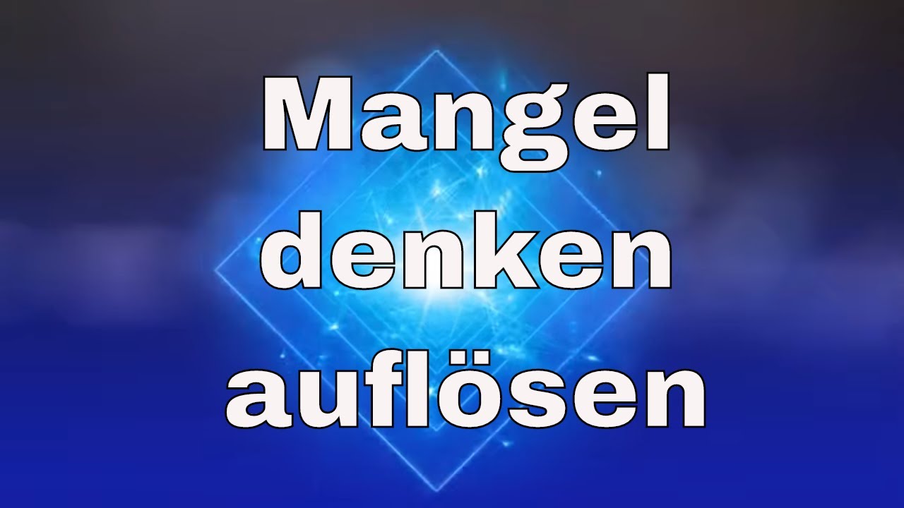 ★ Mangeldenken aufl&ouml;sen | smaranaa.eu ★