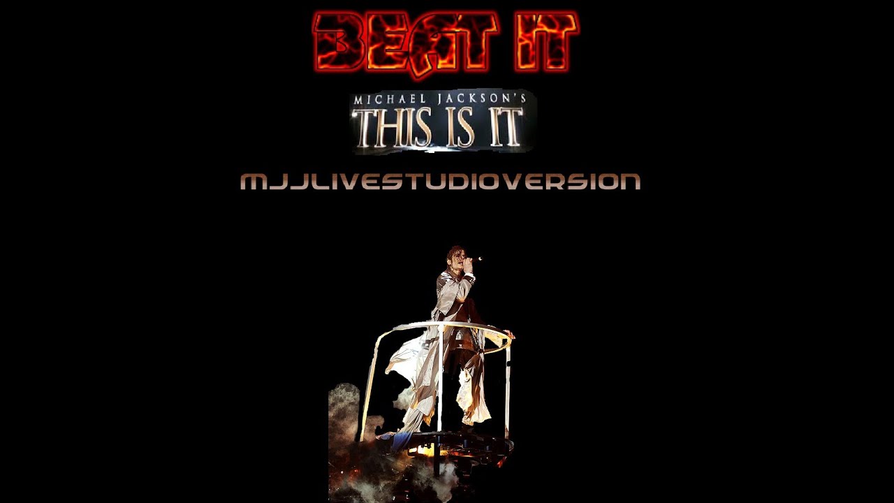 Michael Jackson- Beat It- Live Studio Version- This Is It