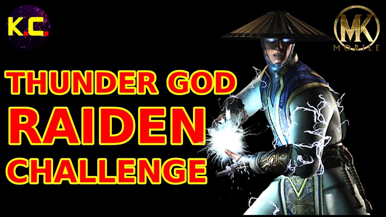 MK Mobile - Thunder God Raiden Challenge 5/2021