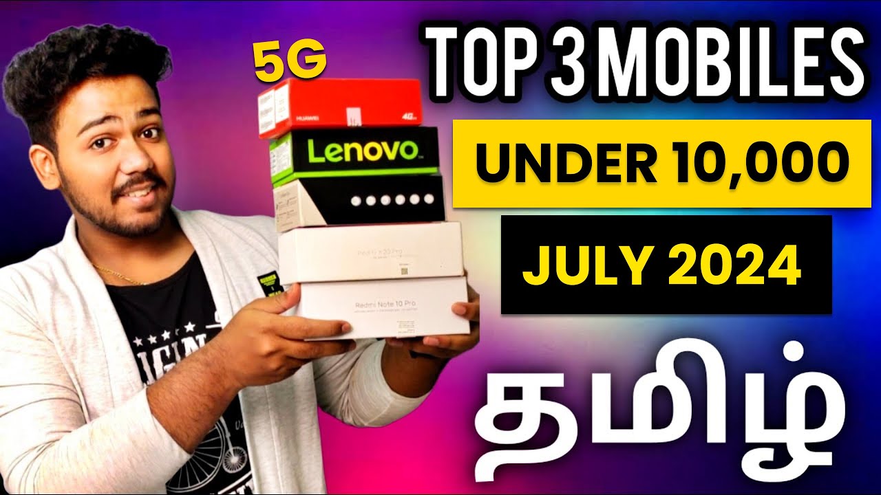 Best Mobile Under 10000 in Tamil🔥Best Phone Under 10000 | July 2024 | Best 5g Smartphone Under 10000