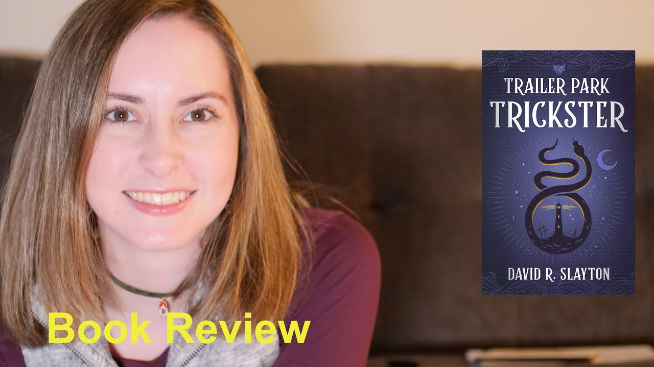 Book Review: Trailer Park Trickster by David R. Slayton
