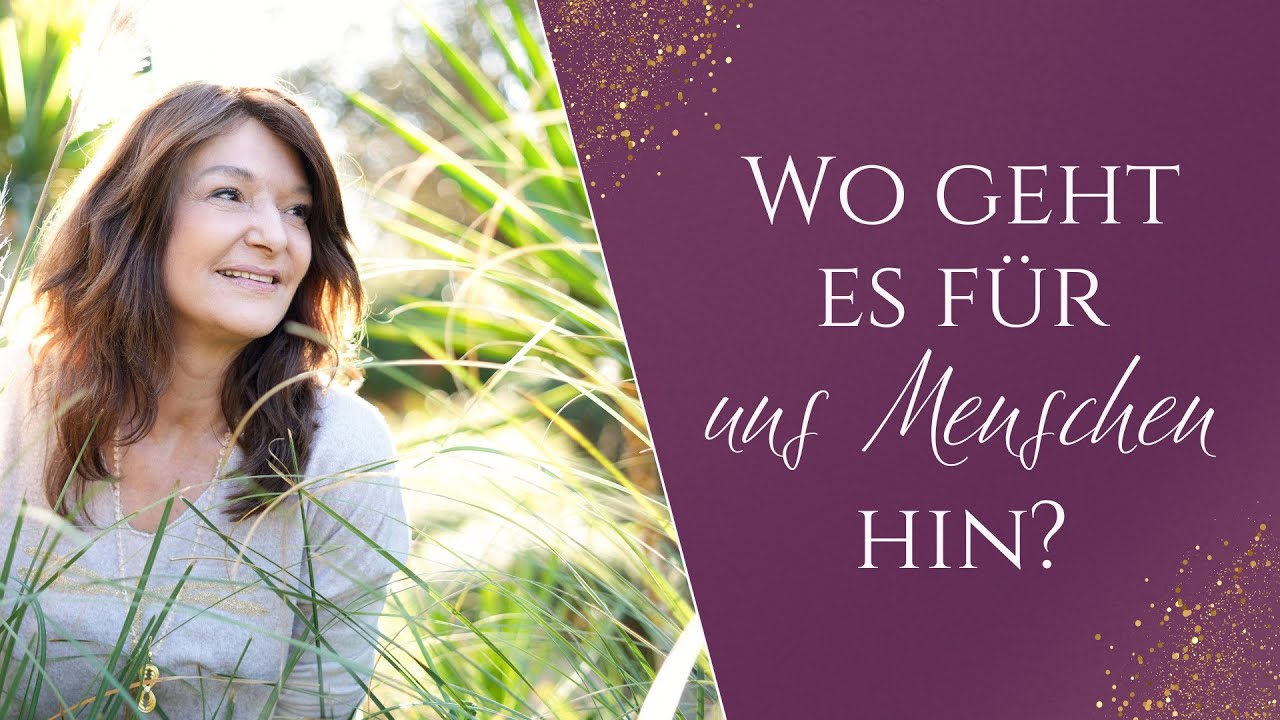 Wo geht es für uns Menschen hin? | Anke Evertz