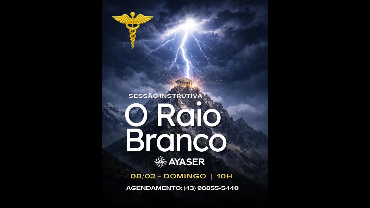 AYAHUASCA - Sessão Instrutiva 107 - O RAIO BRANCO
