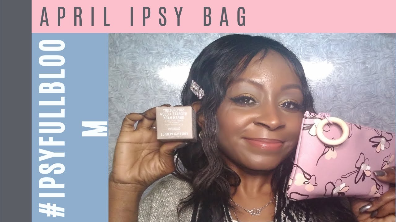 April Ipsy Bag (2020)