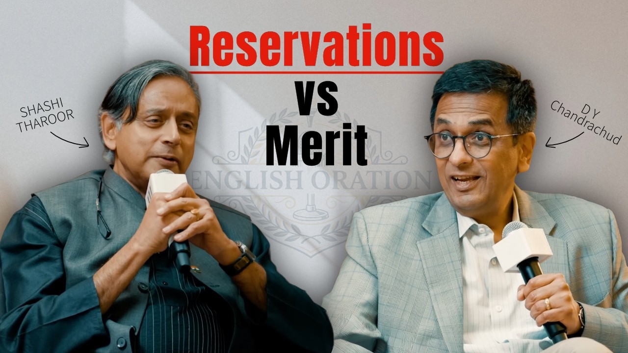 Reservations vs Merit | Shashi Tharoor and DY Chandrachud