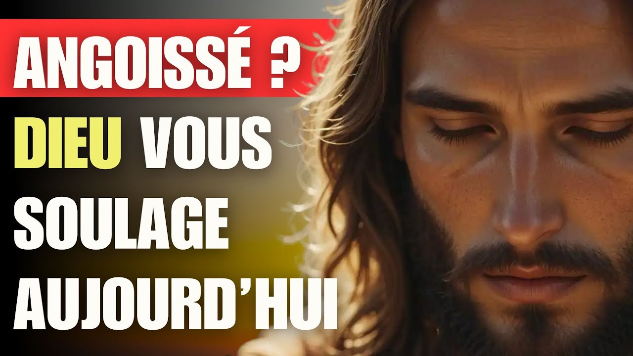 PRIÈRE PUISSANTE POUR CEUX QUI SONT ÉPUISÉS PAR L'ANGOISSE | Message de Dieu