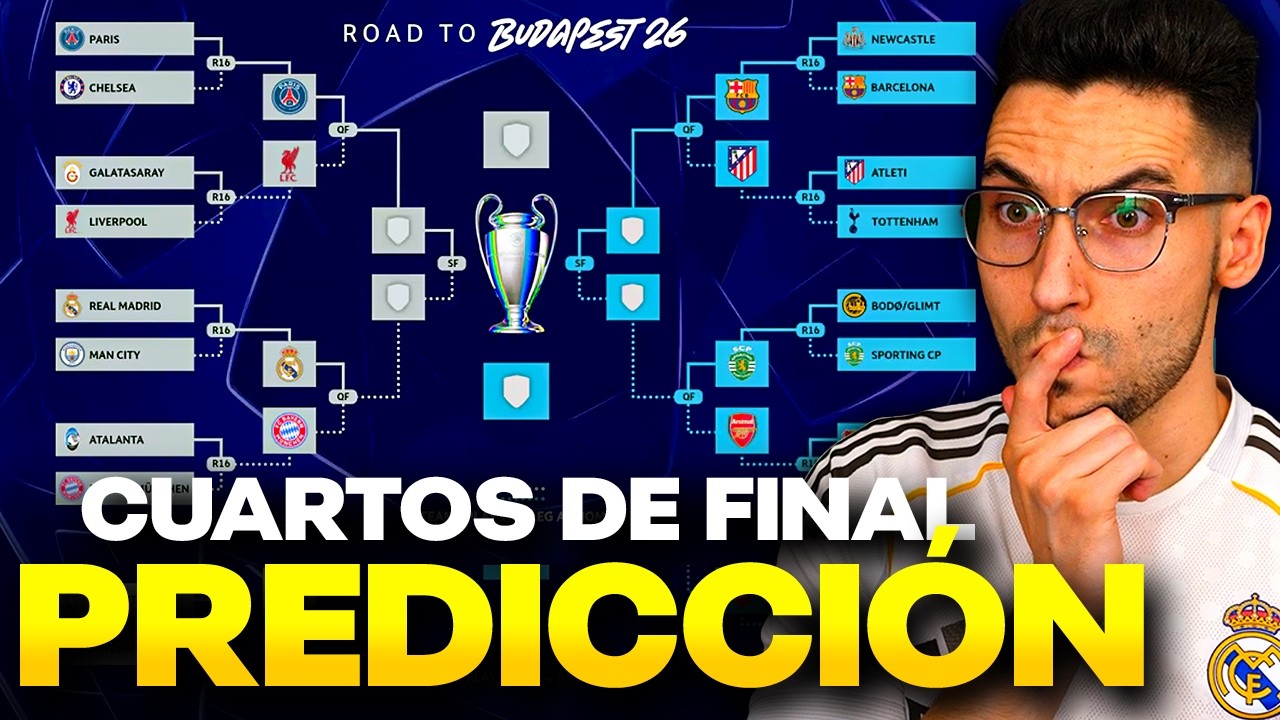 Mi PREDICCION de CUARTOS de la CHAMPIONS LEAGUE 25/26