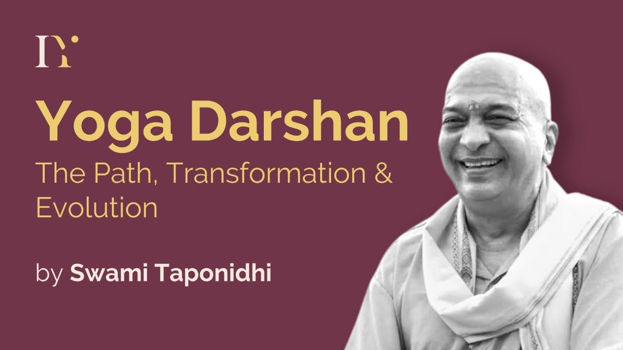 Yoga Darshan - The Path, Transformation & Evolution by Swami Taponidhi