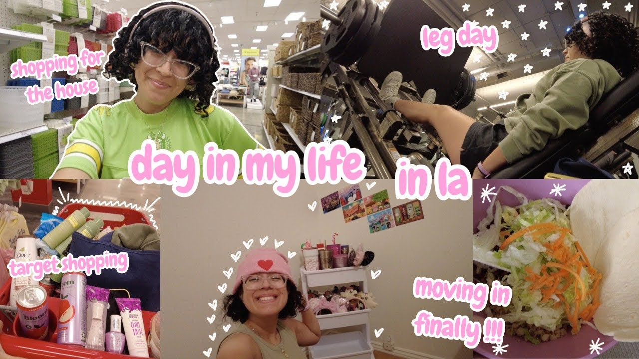 day in my life in los angeles: shopping and moving into my new house, leg day, target run, chit chat