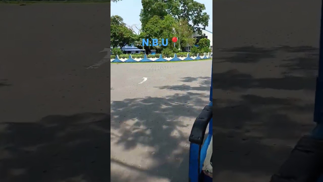 The Beauti Of NBU North Bengal University #nbu #shorts #short #shortvideo #indianrahulyt #trending