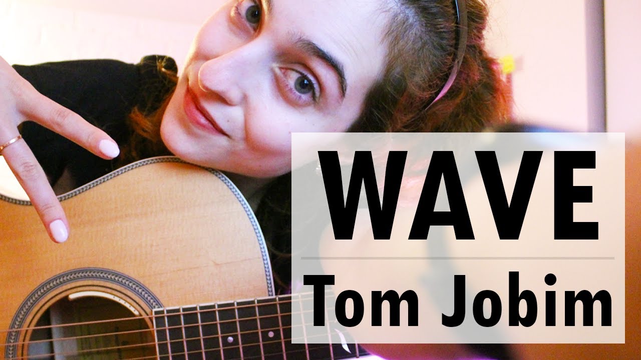 WAVE - TOM JOBIM - Camile Vilela