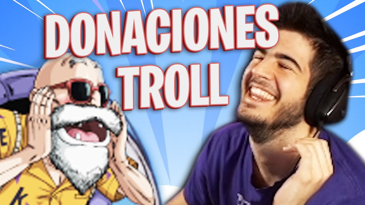 DONACIONES TROLL A DESTRUCTOR!!! *ME MEO DE RISA* - ElmiilloR