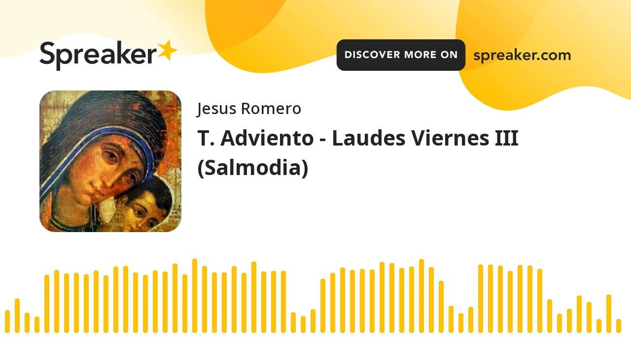 T. Adviento - Laudes Viernes III (Salmodia)