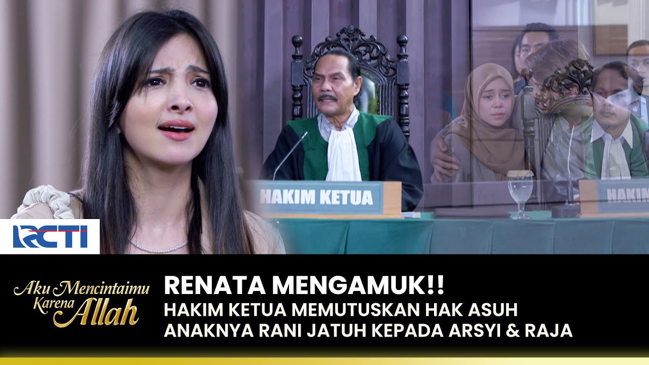 KALAH DI PENGADILAN!! Renata Menyerang Arsyi | AKU MENCINTAIMU KARENA ALLAH | EPS.115 (1/3)