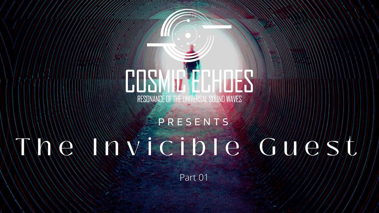 Progressive Music | THE INVICIBLE GUEST | COSMIC ECHOES [2021]