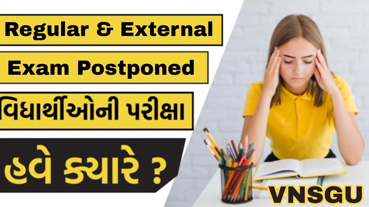 VNSGU | Regular & External Exam Postponed | Lastest circular / #vnsgu