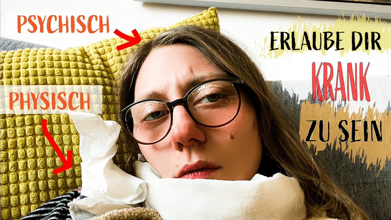 Krankmelden ohne schlechtes Gewissen - Gesundheit als Number 1 einstufen - Breakdown vorbeugen