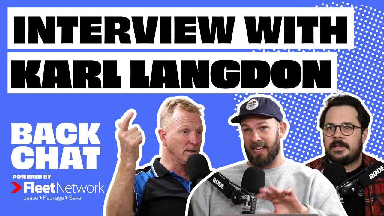 BACKCHAT WITH KARL LANGDON | Will Schofield & Dan Const | BackChat Podcast