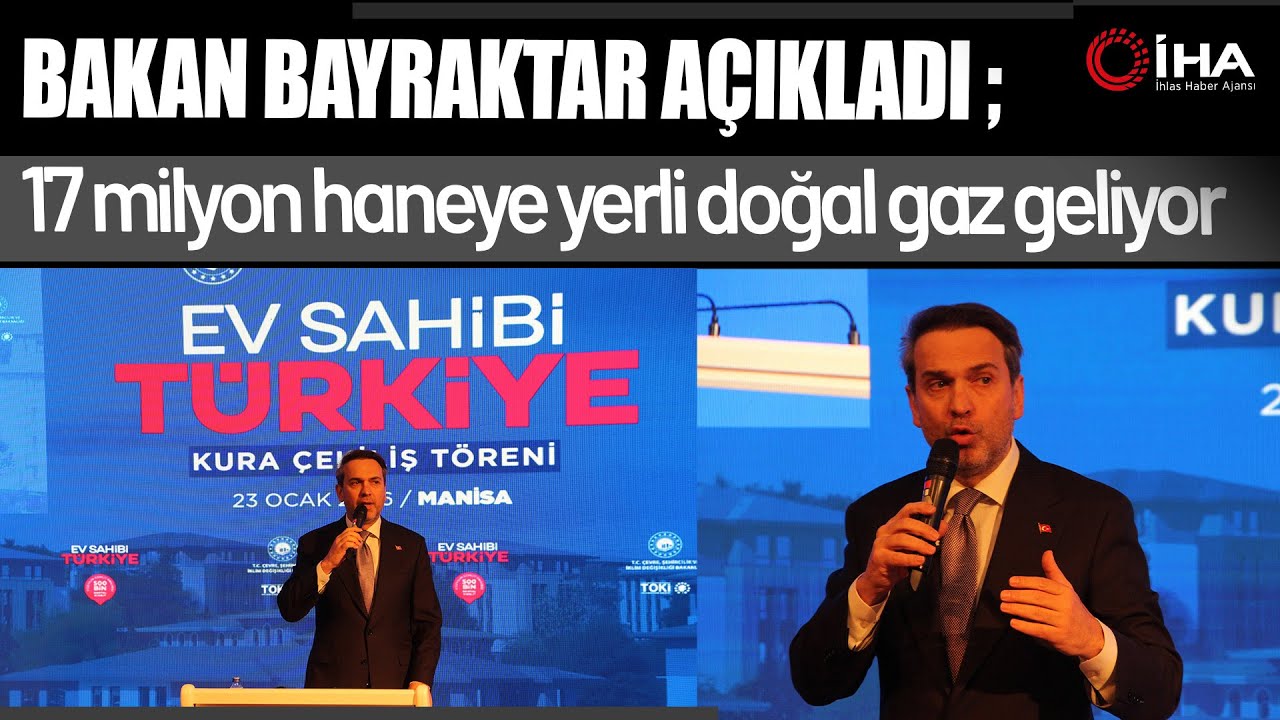 Bakan Bayraktar:  Yerli Doğal Gaz Müjdesi Verdi