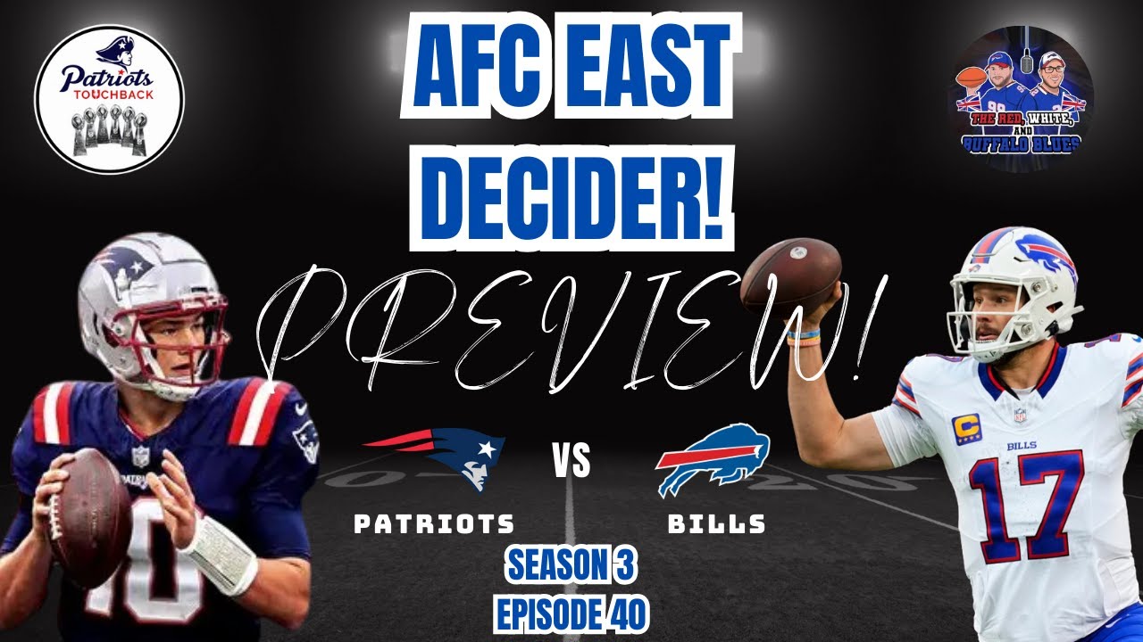AFC EAST DECIDER! | 🔵 PATRIOTS VS⚪ BILLS  | SEASON 3 EPISODE 40