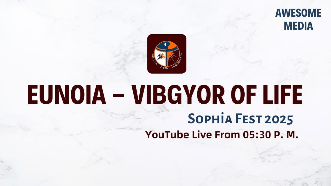 Eunoia-Sophia Fest 2025 | Sophia International Academy Nooromavu
