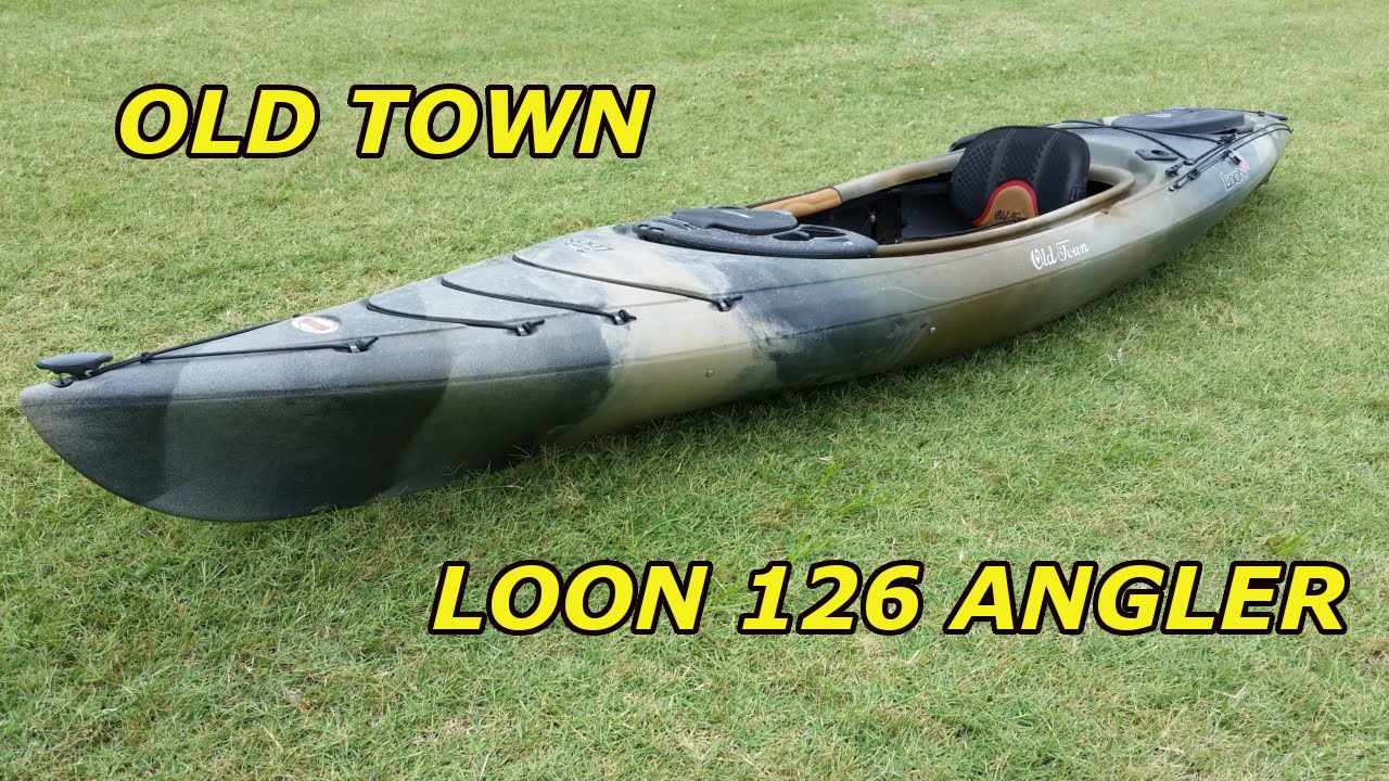 New Kayak....Old Town Loon 126 Angler