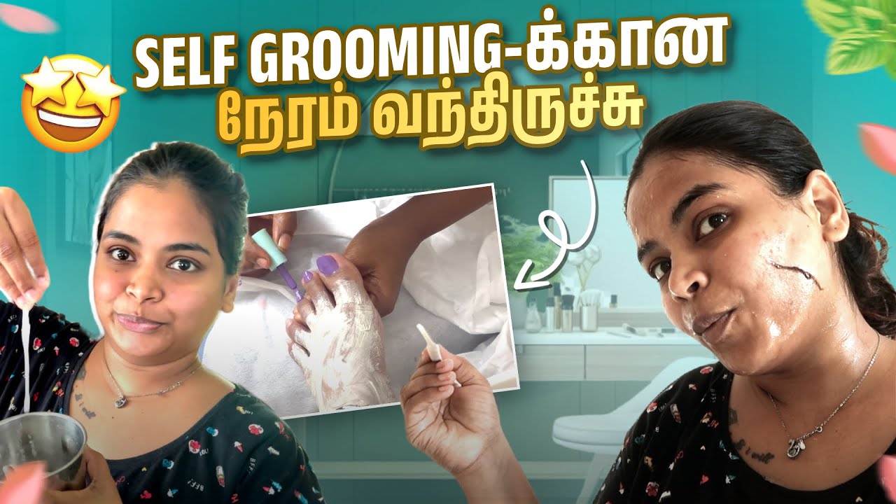 Eyebrow Threading முதல் Pedicure வரை என்ன Full-ஆ Groom பண்ணிக்கப் போறேன்🤩 | Keerthi Shrathah