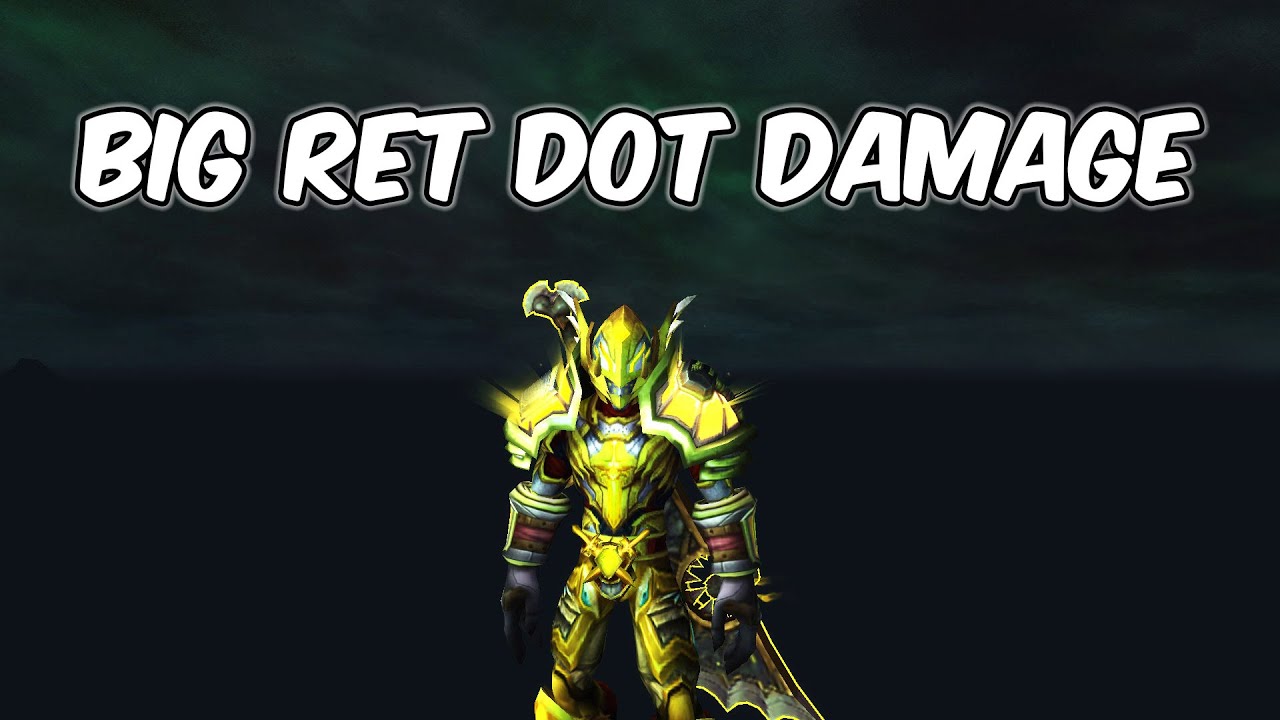 HUGE RET DOT DAMAGE - 11.1.5 Retribution Paladin PvP - WoW The War Within