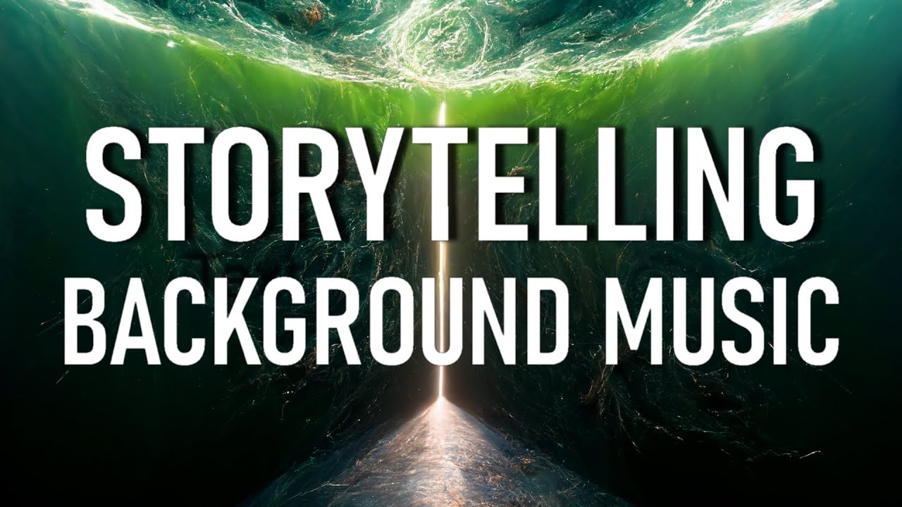 Storytelling background music / background music for storytelling