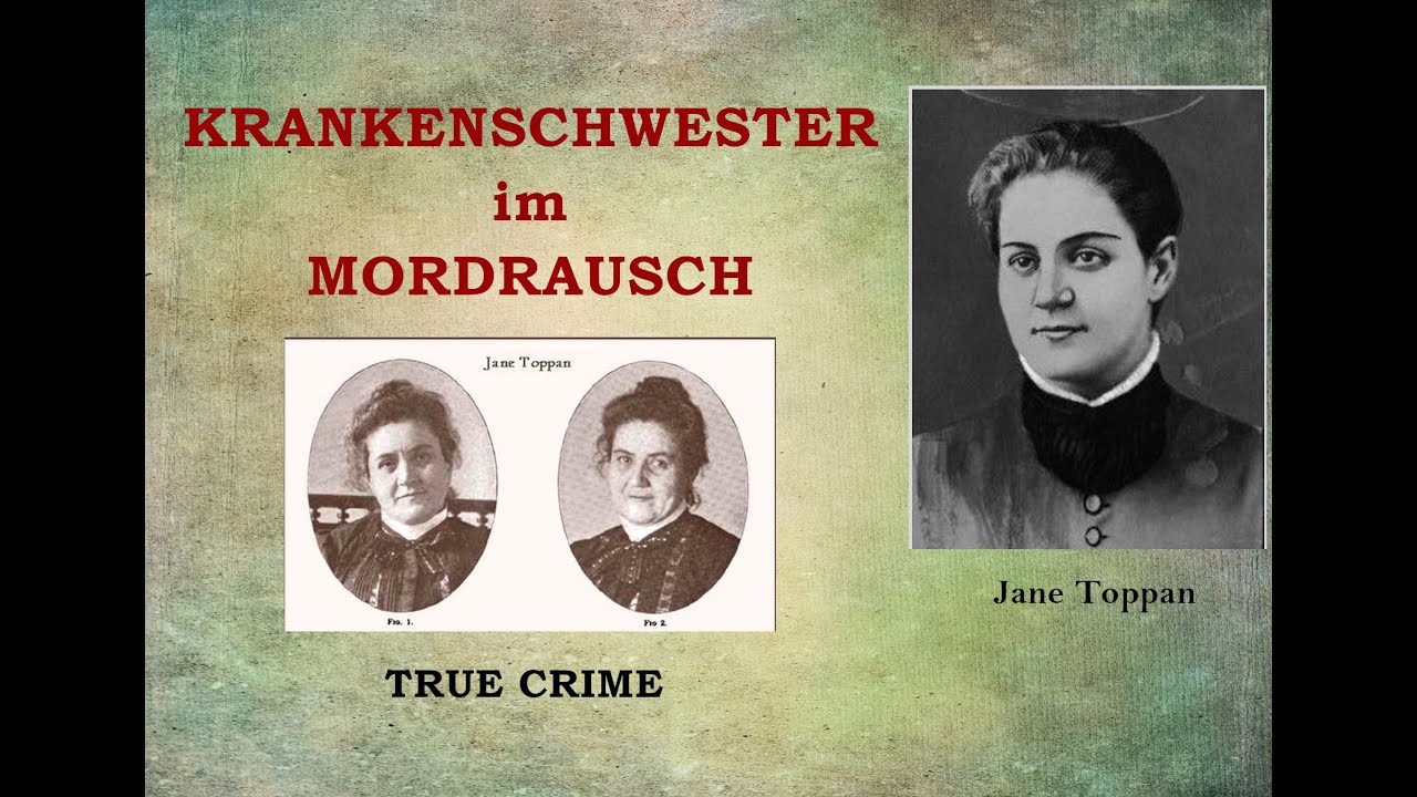Die Giftmischerin Jane Toppan – True Crime Podcast