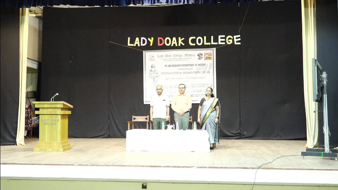 REDEEMING INDIA'S HISTORY FROM DISTORTIONS Lady Doak College, Madurai  session 2