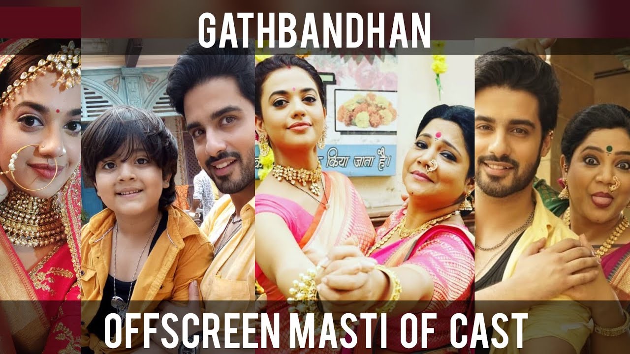 Offscreen Full Masti of Cast in Gathbandhan | Latest Updates BTS of Dhanak and Raghu