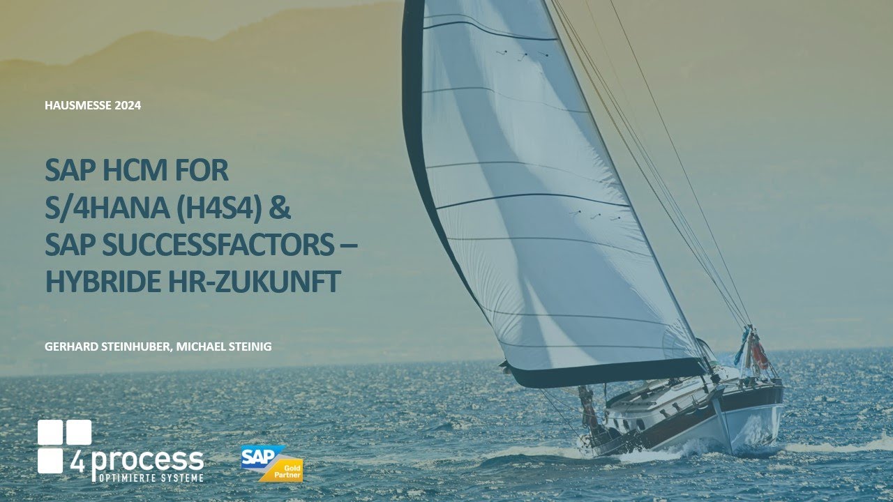 SAP HCM for S/4HANA (H4S4) & SAP SuccessFactors - Hybride HR-Zukunft