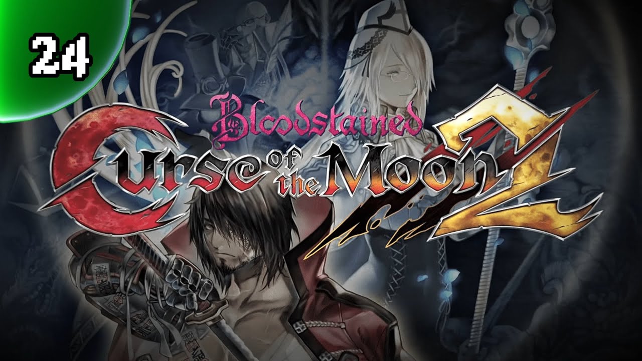 Bloodstained: Curse of the Moon 2 [Switch] -- PART 24 -- EX Stage 7